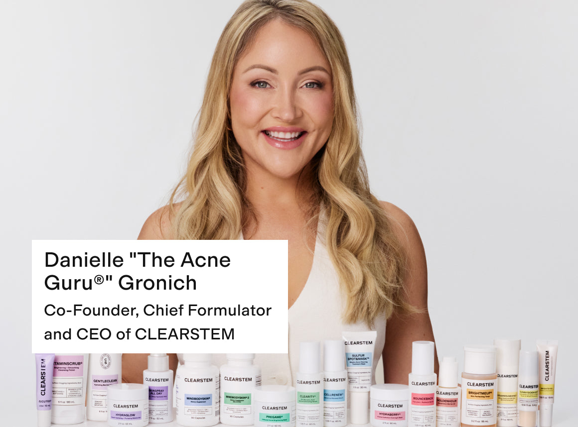 Danielle "The Acne Guru" Gronich with collection of Clearstem products