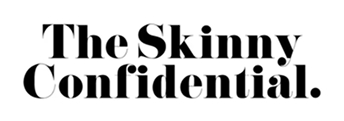 The Skinny Confidential